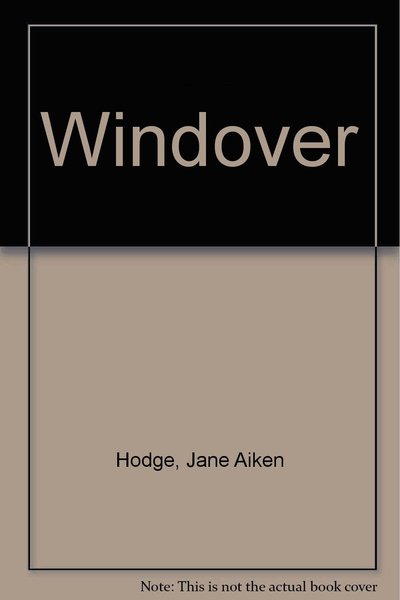 Windover by Jane Aiken Hodge