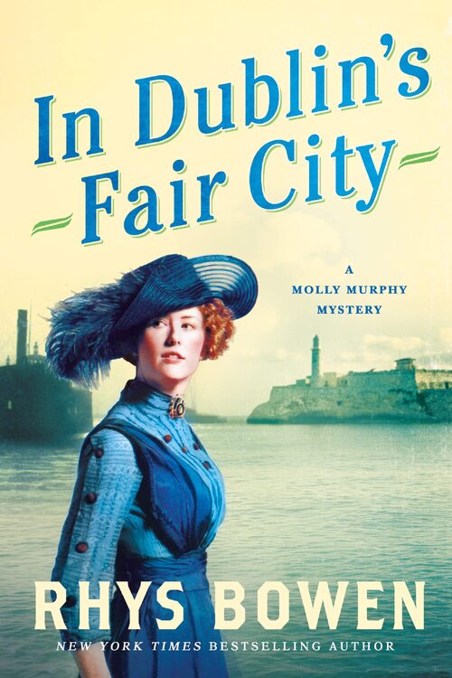 In Dublin's Fair City by Rhys Bowen