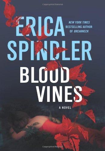 Blood Vines by Erica Spindler