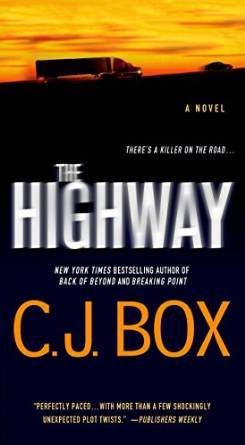 The Highway by C.J. Box