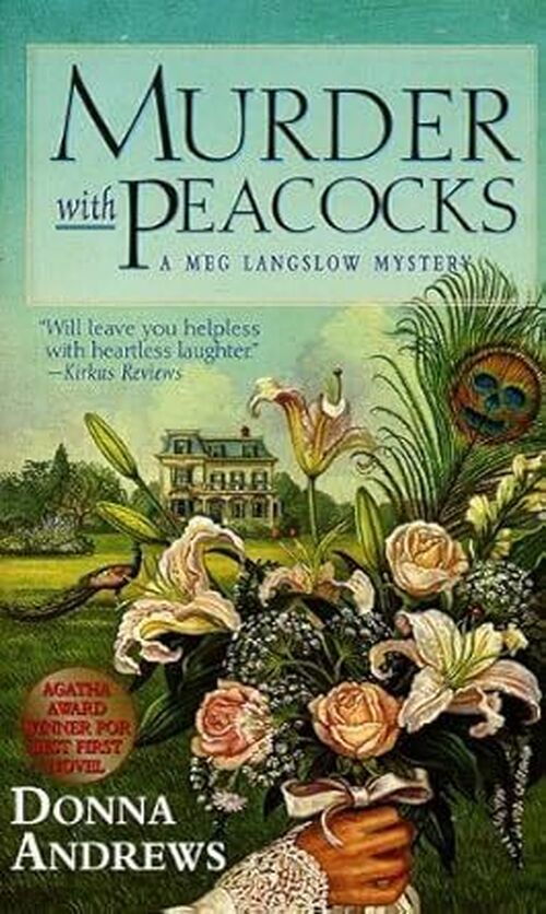 Murder With Peacocks by Donna Andrews