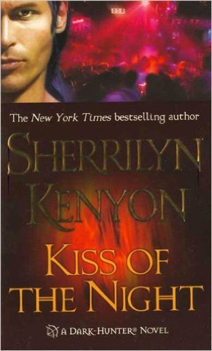Kiss of the Night by Sherrilyn Kenyon