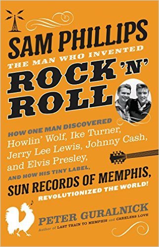 Sam Phillips by Peter Guralnick