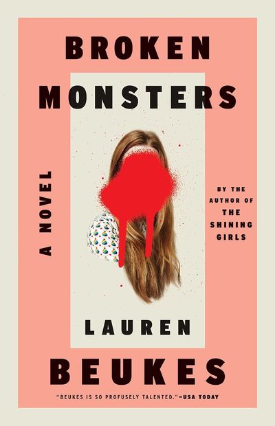 Broken Monsters by Lauren Beukes