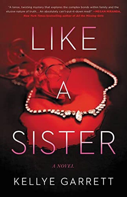 Like a Sister by Kellye Garrett