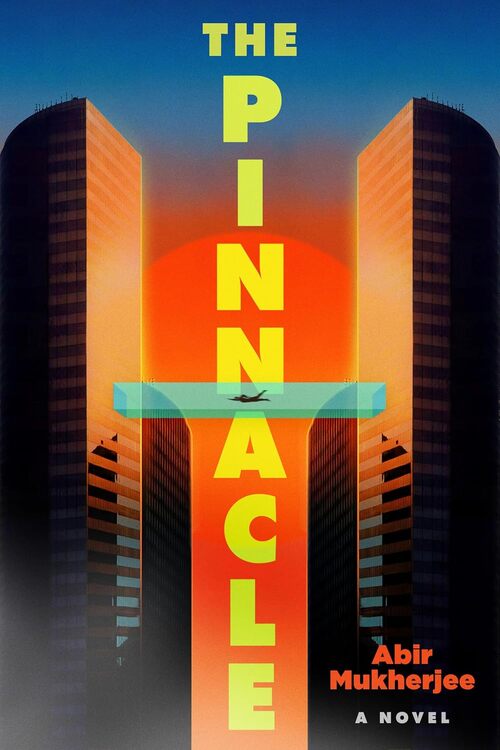 The Pinnacle by Abir Mukherjee