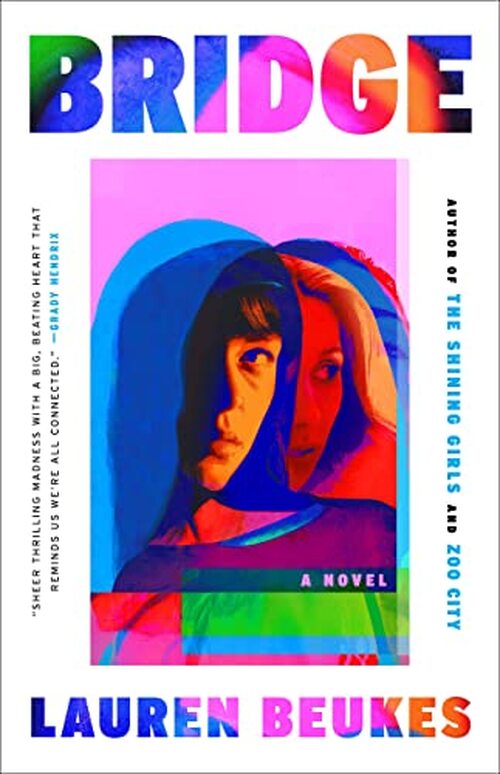 Bridge by Lauren Beukes