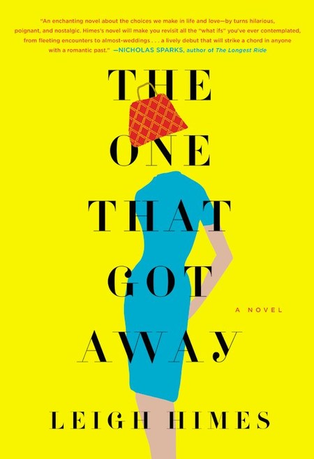 The One That Got Away by Leigh Himes