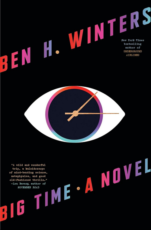 Big Time by Ben H. Winters