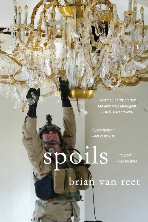 Spoils by Brian Van Reet