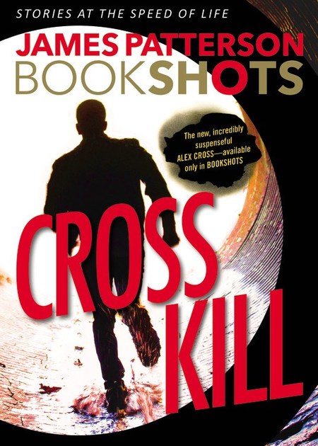 Cross Kill by James Patterson