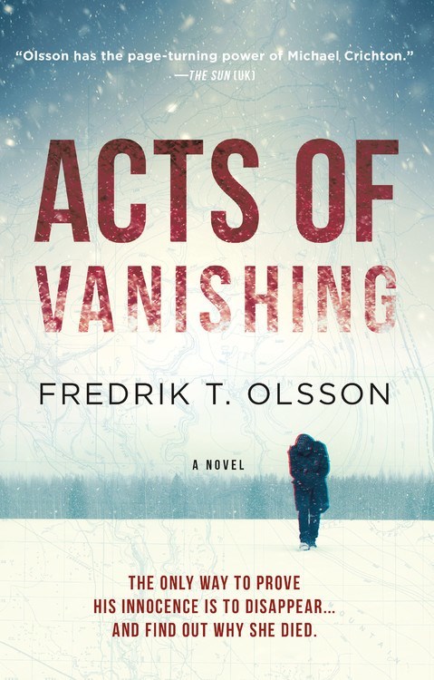 Acts of Vanishing by Fredrik Olsson