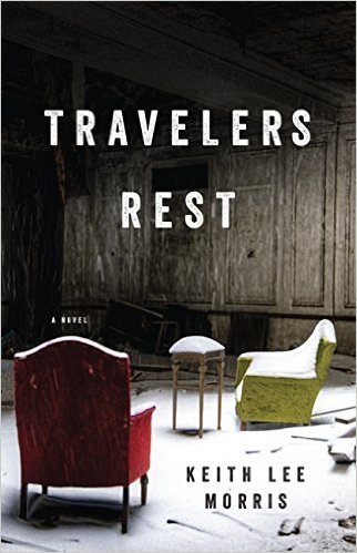 Travelers Rest by Keith Lee Morris