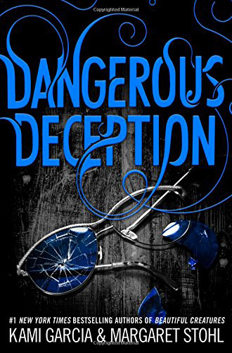 Dangerous Deception by Margaret Stohl