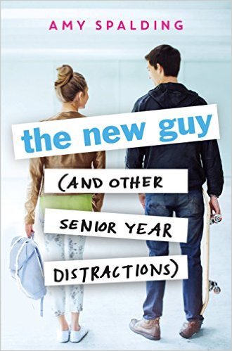 The New Guy by Amy Spalding