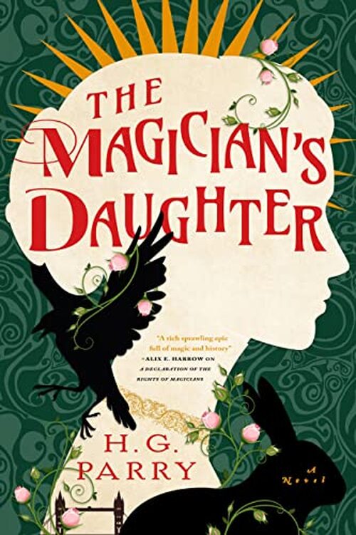The Magician’s Daughter by H.G. Parry