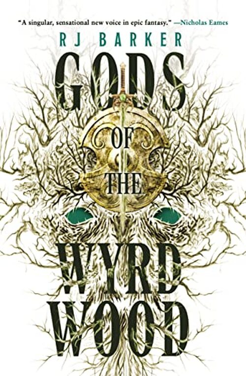 Gods of the Wyrdwood by R.J. Barker