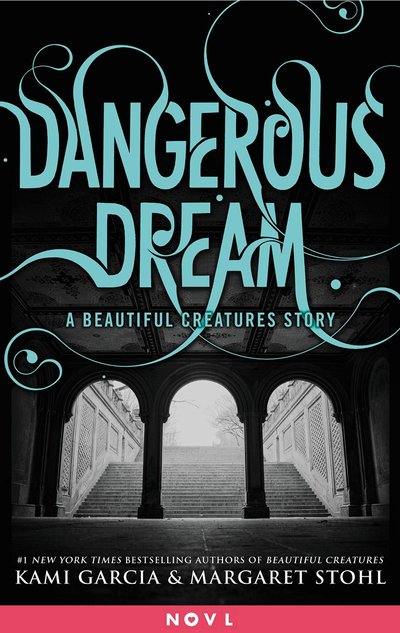 Dangerous Dream by Kami Garcia