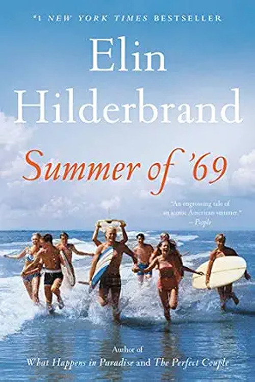 Summer of '69 by Elin Hilderbrand