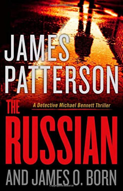 The Russian by James Patterson