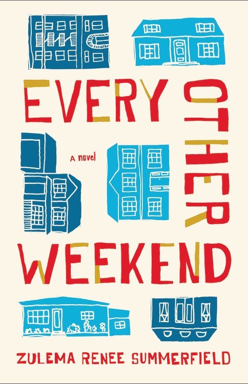 Every Other Weekend by Zulema Renee Summerfield