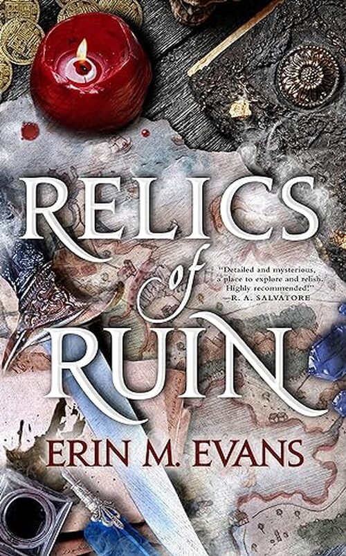 Relics of Ruin by Erin M Evans