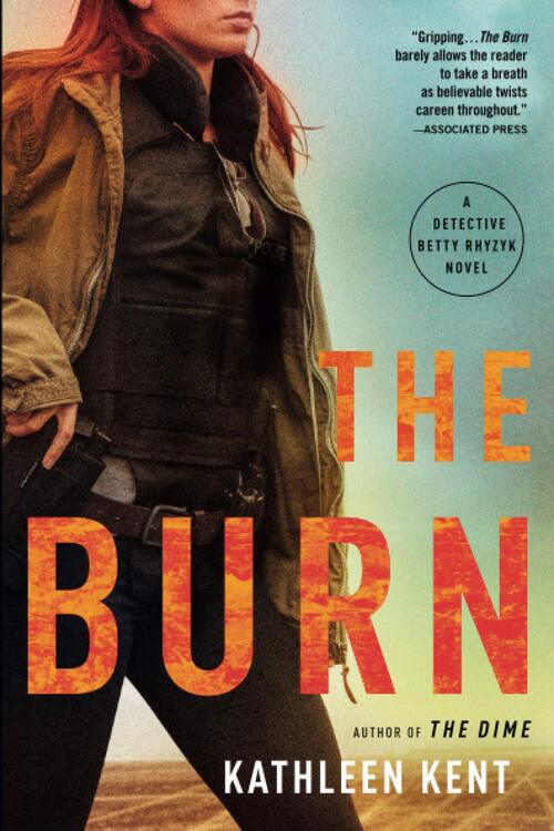 The Burn by Kathleen Kent