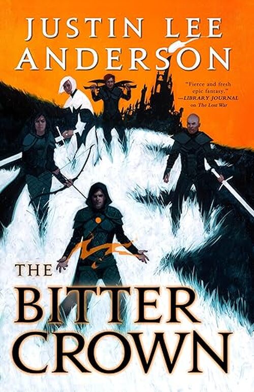 The Bitter Crown by Justin Lee Anderson