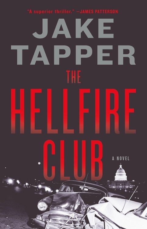 The Hellfire Club by Jake Tapper