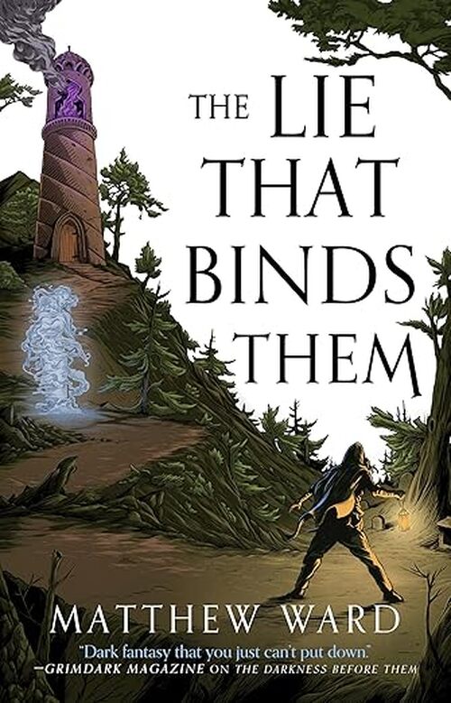 The Lie That Binds Them by Matthew Ward