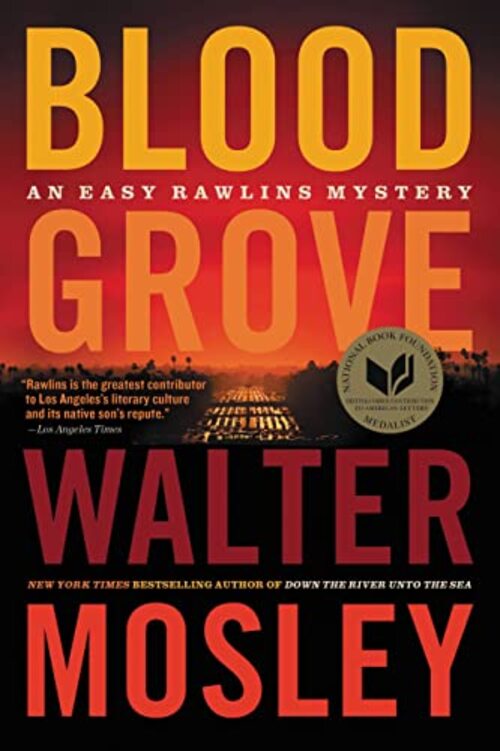 Blood Grove by Walter Mosley