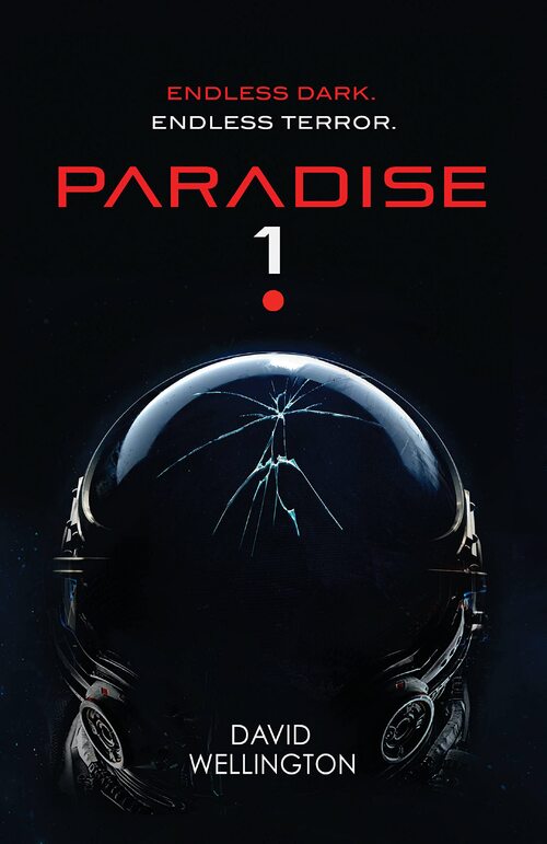 Paradise-1 by David Wellington