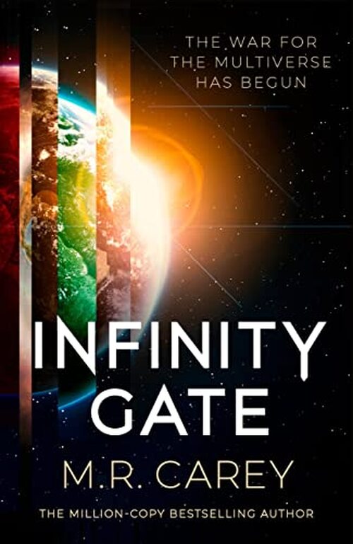 Infinity Gate by M.R. Carey