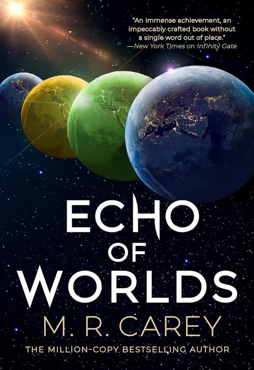 Echo of Worlds by M.R. Carey