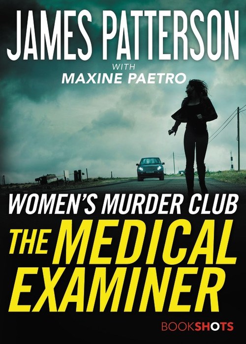The Medical Examiner by James Patterson