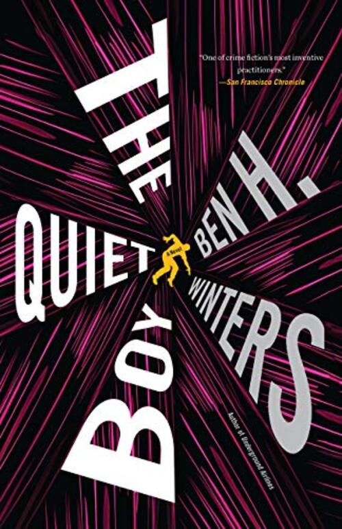 The Quiet Boy by Ben H. Winters