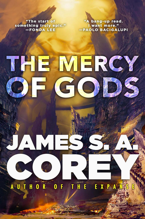 The Mercy of Gods by James S.A. Corey
