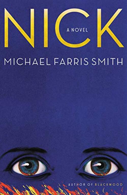 Nick by Michael Farris Smith