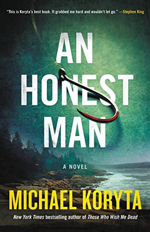 An Honest Man by Michael Koryta