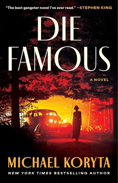 Die Famous by Michael Koryta