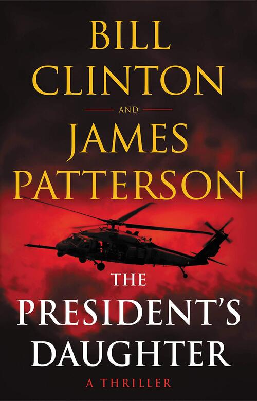 The President's Daughter by James Patterson
