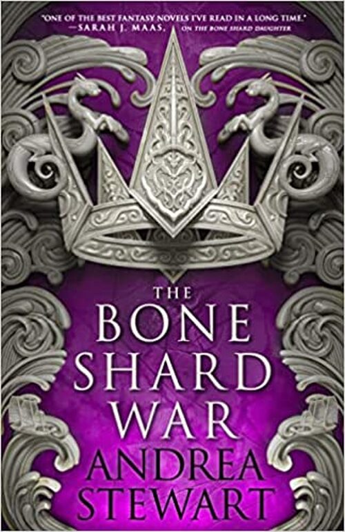 The Bone Shard War by Andrea Stewart