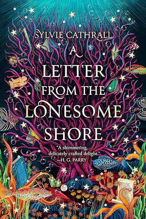 A Letter from the Lonesome Shore by Sylvie Cathrall