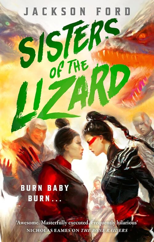Sisters Of The Lizard by Jackson Ford