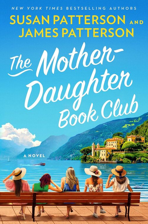 The Mother-Daughter Book Club by James Patterson
