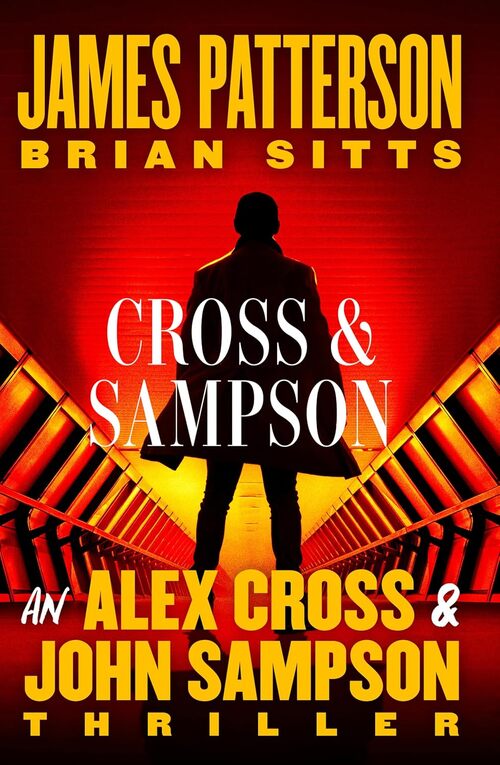 Cross and Sampson by James Patterson