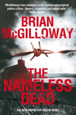 The Nameless Dead by Brian McGilloway