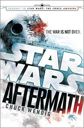Aftermath: Star Wars by Chuck Wendig