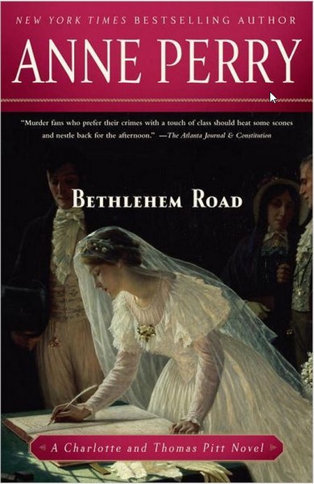 Bethlehem Road by Anne Perry