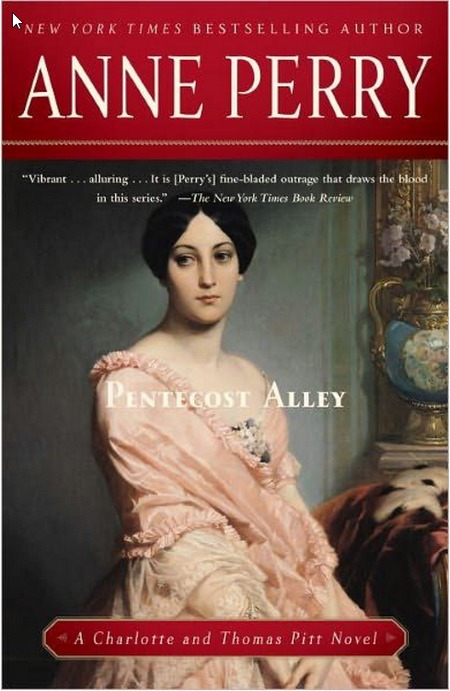 Pentecost Alley by Anne Perry